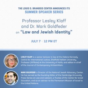 Banner announcement for LDB's Summer Speaker Series event "Law and Jewish Identity" with Lesley Klaff and Mark Goldfeder