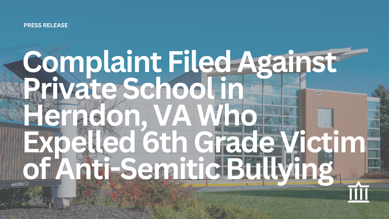 The Brandeis Center files complaint against The Nysmith School for the Gifted in Virginia